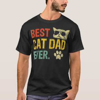 Vintage Best Cat Dad Ever  Cat Daddy Gift  T-Shirt