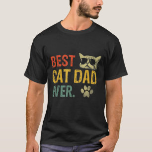 Vintage Best Cat Dad Ever Cat Daddy Gift  T-Shirt