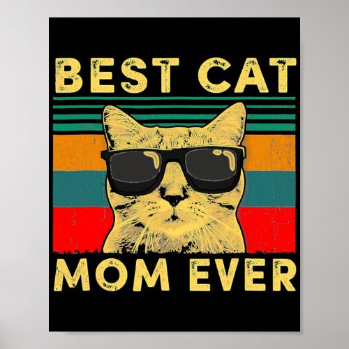 Vintage Best Cat Mom Ever Mothers Day For Cat Poster