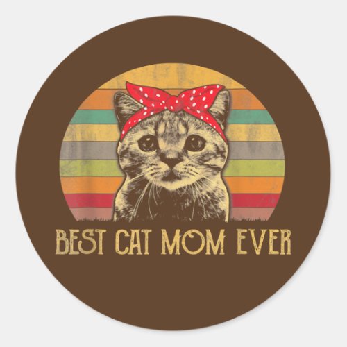 Vintage Best Cat Mom Ever Mothers Day Gift  Classic Round Sticker