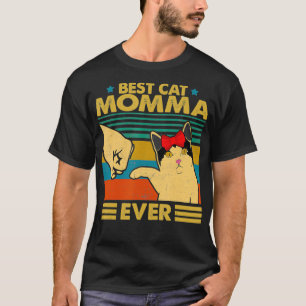 Vintage Best Cat Momma Ever Tees Lover Cats Momma