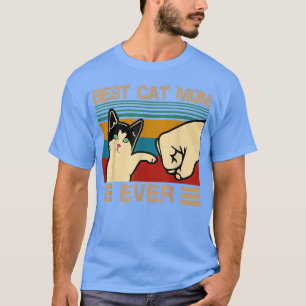 Vintage Best Cat Mum Ever Hi 5 Fist Bump , Cat Lov T-Shirt