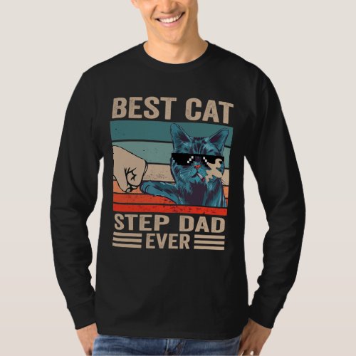 Vintage Best Cat step dad Ever bump fist Fathers  T_Shirt
