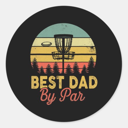 Vintage Best Dad By Par Disc Golf Funny Fathers Classic Round Sticker