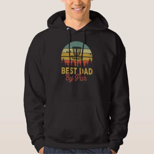 Vintage Best Dad By Par Disc Golf Funny Fathers Hoodie