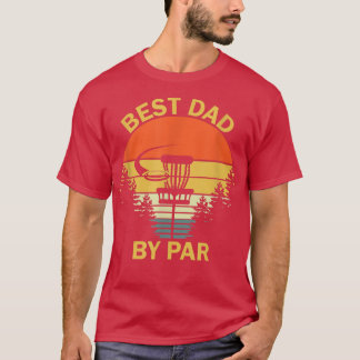 Vintage Best Dad By Par Disk Golf Tee Men Fathers