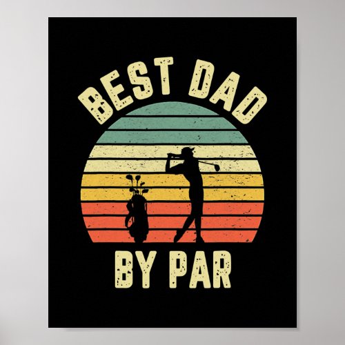 Vintage Best Dad By Par Fathers Day Golfing Golf Poster