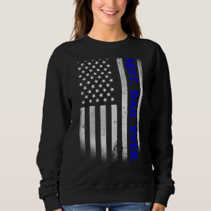 Vintage Best Dad Ever American Flag Distressed Fat Sweatshirt