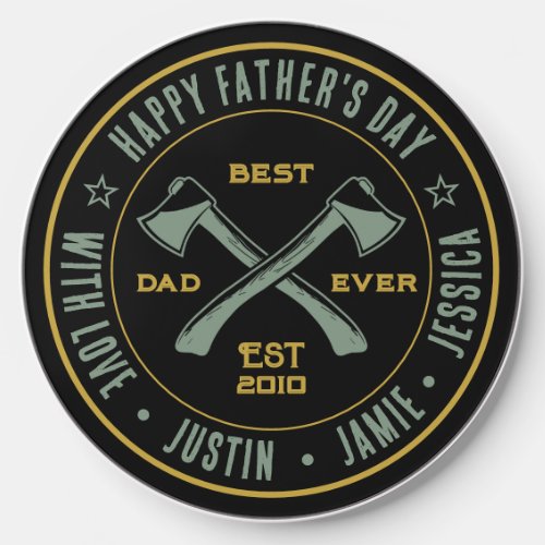 Vintage Best Dad Ever Personalized Name Axe Logo Wireless Charger