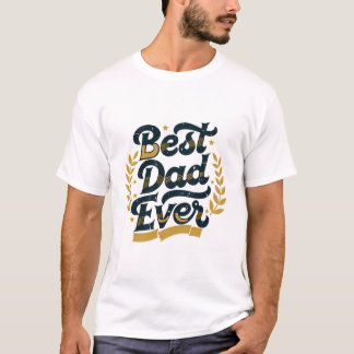 Vintage Best Dad Ever Typography Gold and Navy T-Shirt