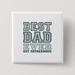 Vintage Best Dad Ever Varsity Typography Design Button