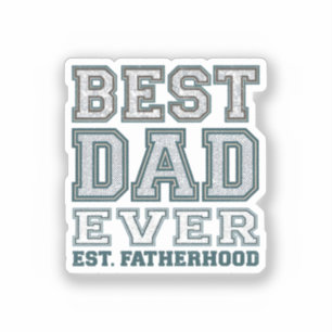 Vintage Best Dad Ever Varsity Typography Design Sticker