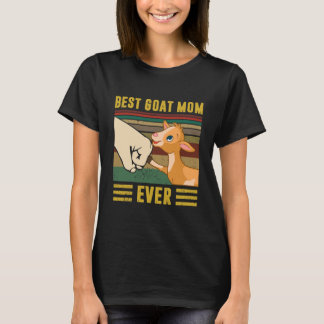 Vintage Best Goat Mom Ever Funny Goat Mom T-Shirt