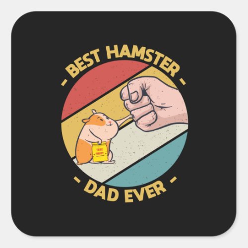 Vintage Best Hamster Dad Ever Lover Square Sticker