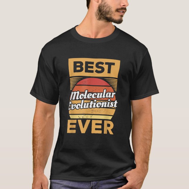 Vintage Best Molecular Evolutionist Ever Evolution T-Shirt (Front)