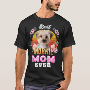 Vintage Best Morkie Mom Ever Mothers Day For Dog M T-Shirt