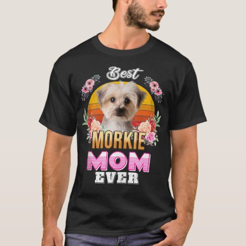 Vintage Best Morkie Mom Ever Mothers Day For Dog M T_Shirt