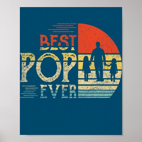 Vintage Best Pop Ever Gift For Fathers Day  Poster