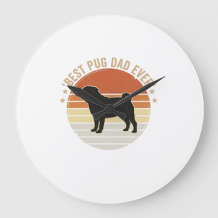 Vintage Best Pug Dad Ever Dog Lover Shirt Design_1 Large Clock