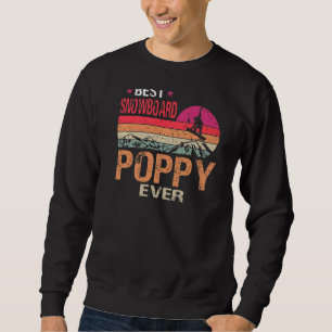 Vintage Best Snowboard Poppy Ever Father's Day Sweatshirt