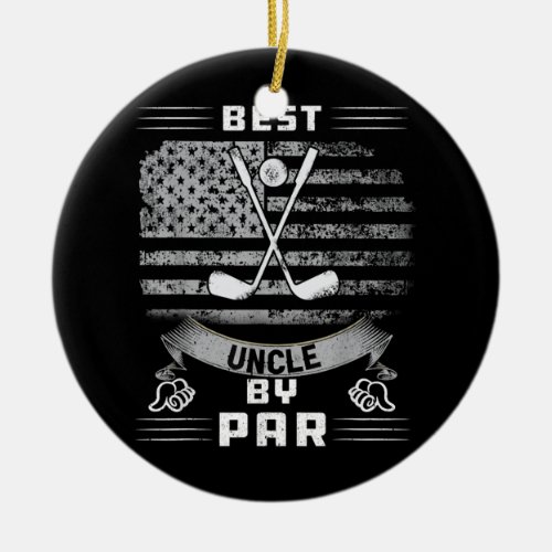 vintage Best uncle By Par flag Golf Lover Golfer Ceramic Ornament