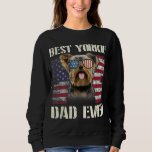 Vintage Best Yorkie Dad Ever Flag Us For Pet Owner Sweatshirt