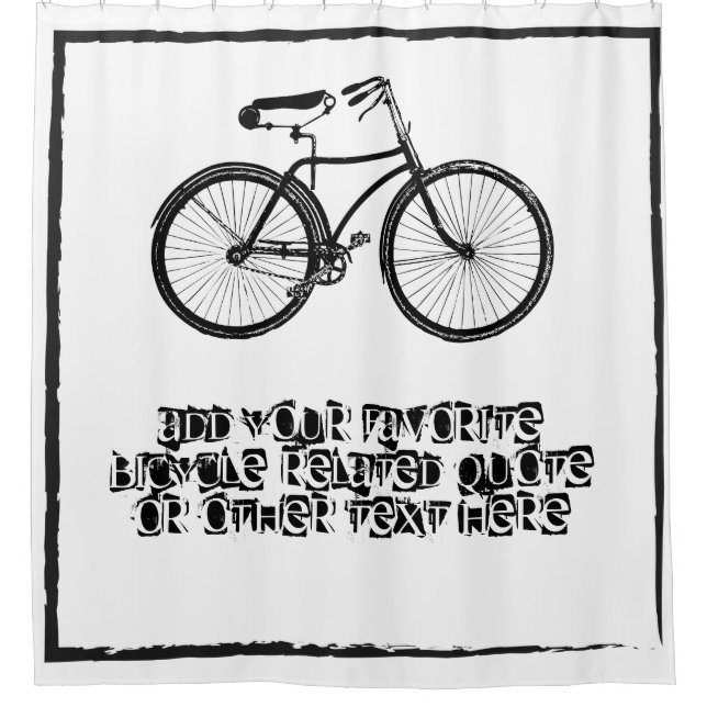 Vintage Bicycle Grunge Custom Motivational Quote Shower Curtain (Front)