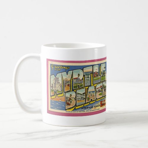 Vintage Big Letter Myrtle Beach SC Coffee Mug
