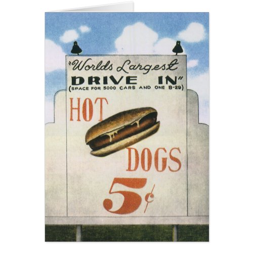 Vintage Billboard Worlds Largest Drive In Hotdogs