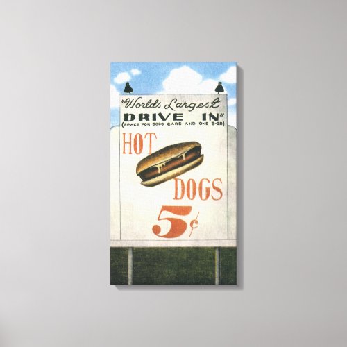 Vintage Billboard Worlds Largest Drive In Hotdogs Canvas Print