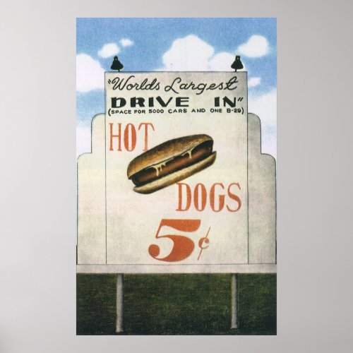 Vintage Billboard Worlds Largest Drive In Hotdogs Poster