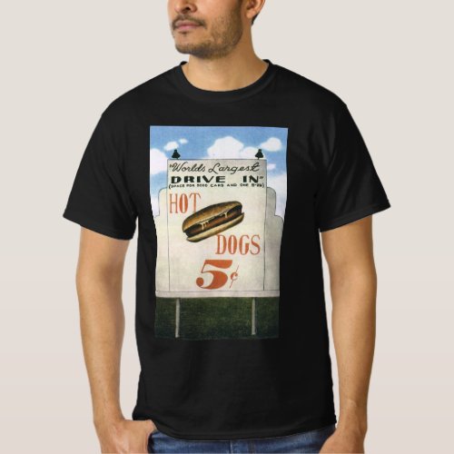 Vintage Billboard Worlds Largest Drive In Hotdogs T_Shirt