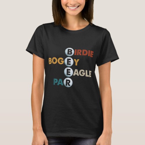Vintage Birdie Bogey Eagle Par Beer Golf Ball Funn T_Shirt
