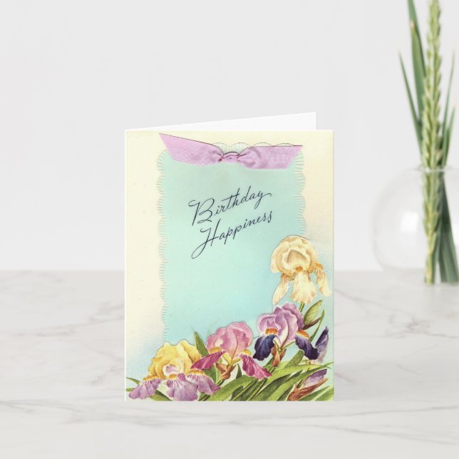 Vintage Birthday Happiness with Irises Card (Front)