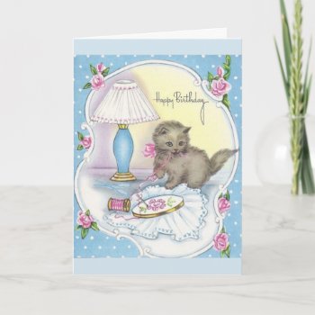Vintage Birthday - Kitten & Embroidery Thread  Card by AsTimeGoesBy at Zazzle