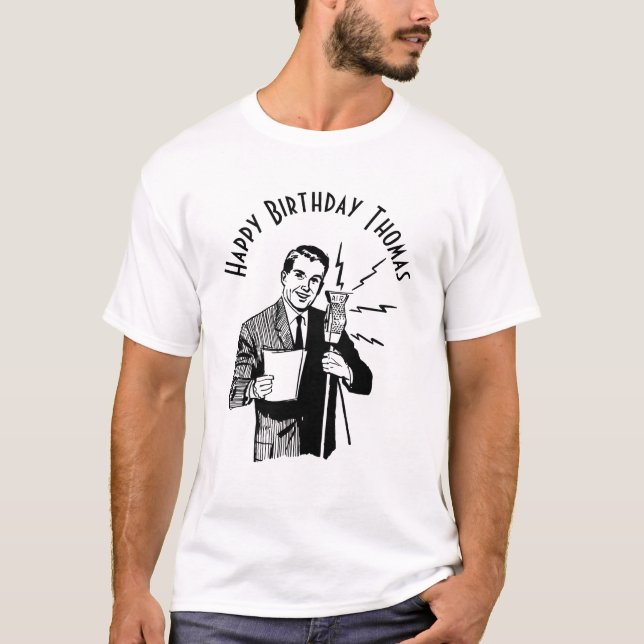 Vintage Birthday Radio Announcer T-Shirt (Front)