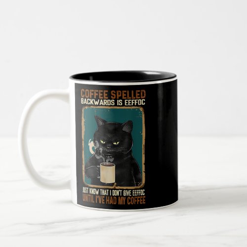 Vintage Black Cat Coffee Spelled Backwards Is Eeff Two_Tone Coffee Mug