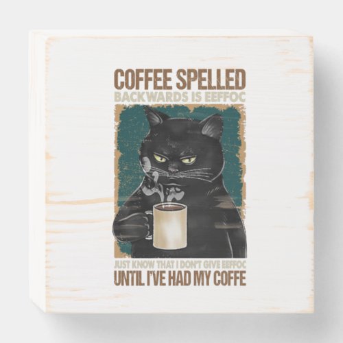 Vintage Black Cat Coffee Spelled Backwards Wooden Box Sign