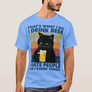 Vintage Black Cat I Drink Beer I hate people T-Shirt