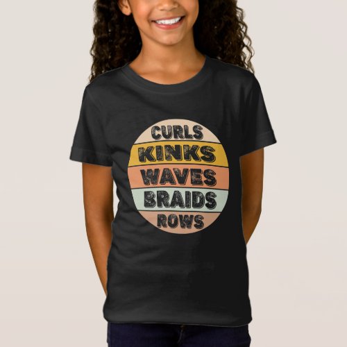 Vintage Black History Month Gift Curls Kinks Waves T_Shirt