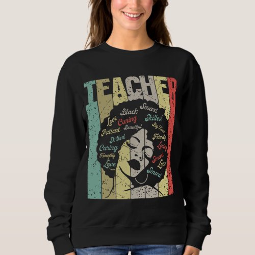 Vintage Black History Teacher Sweatshirt