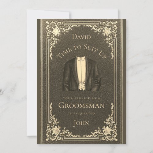 Vintage Black Time to Suit Up Groomsman Proposal Invitation
