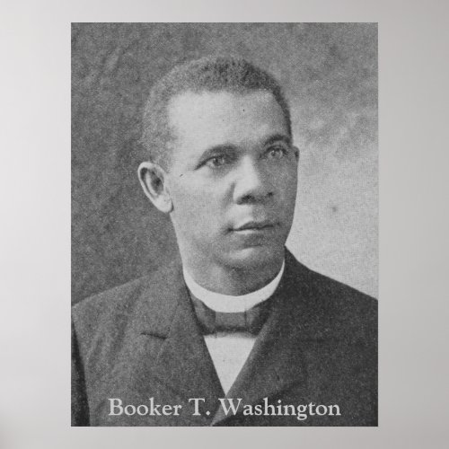 Vintage Black  White Photo Booker T Washington Poster