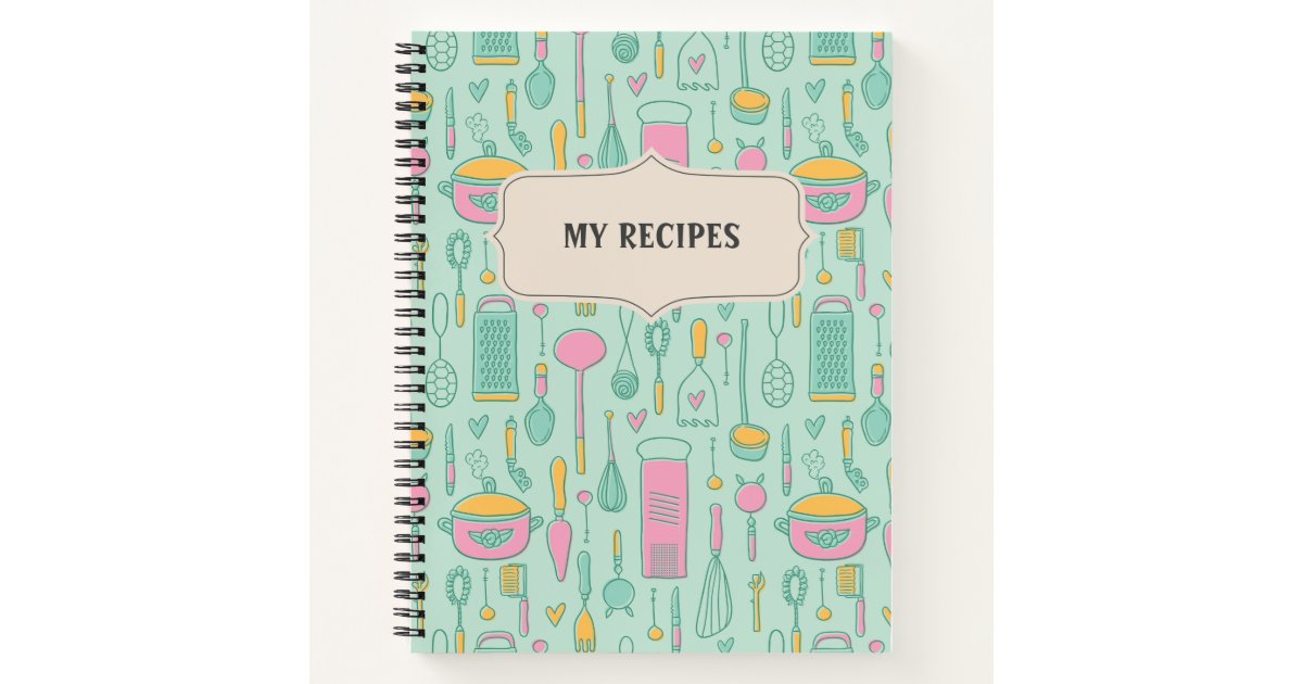 Recipes For My Daughter: Cookbook, Keepsake Blank Recipe Journal