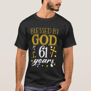 Vintage Blessed By God For 61 Years Happy 61st Bir T-Shirt