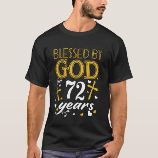 Vintage Blessed By God For 72 Years Happy 72nd Bir T-Shirt