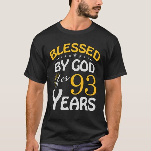 Vintage Blessed By God For 93 Years Old Happy 93rd T_Shirt