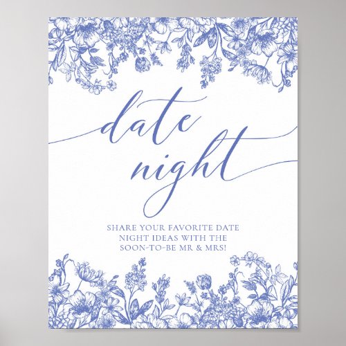 Vintage Blue Floral Bridal Date Night Ideas Sign