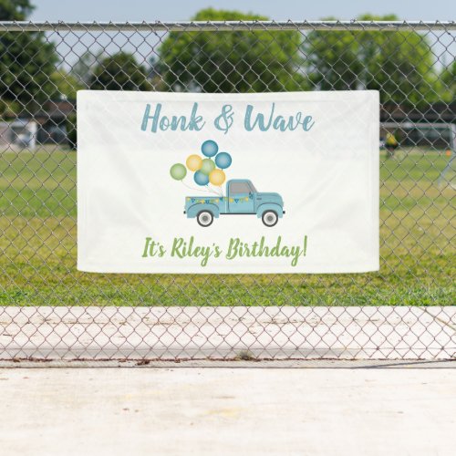 Vintage Blue Truck Drive By Birthday Party Honk Banner