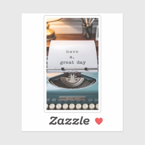 Vintage Blue Typewriter Have A Great Day Nostalgic Sticker